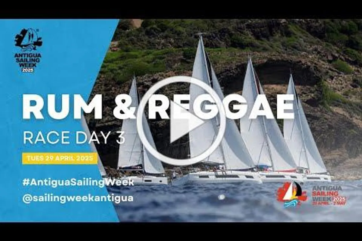Antigua Sailing Week Rum & Reggae Race Day video